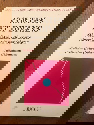 Contes et divans: Médiation du conte dans la vie psychique
