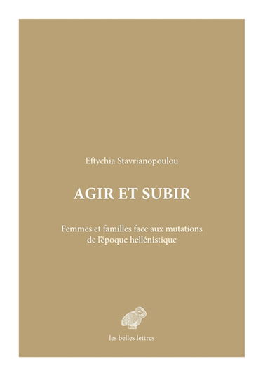 Agir et subir : femmes et familles face aux mutations de l'époque hellénistique