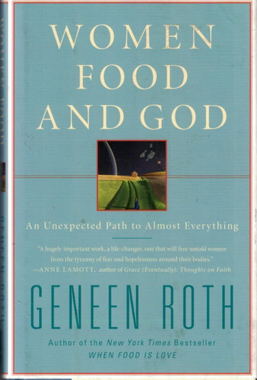 Couverture de Women, Food, and God: An Unexpected Path to Almost Everything