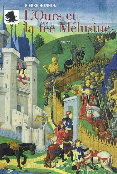 L'ours et la fée Mélusine. Vol. 1