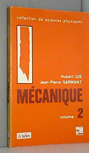 Mécanique. Vol. 2