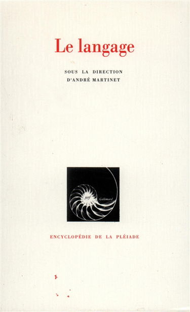 Le Langage. L'acquisition du langage par l'enfant. Les désordres du langage