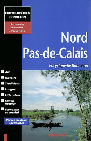 Couverture de Nord-Pas-de-Calais : art, histoire, traditions, langue, littérature, milieu naturel, économie et société