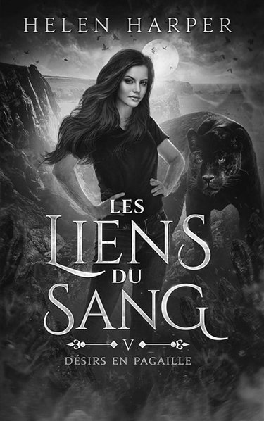Couverture de Désirs en pagaille : Les liens du sang par Helen Harper