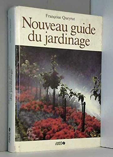 Nouveau guide du jardinage