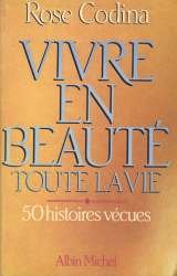Vivre en beauté toute la vie