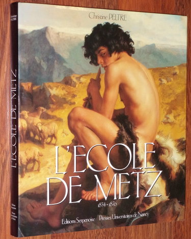 Couverture de L'école de Metz, 1834-1870