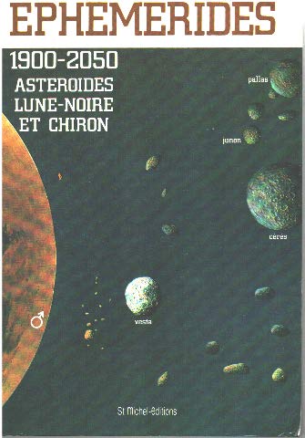 Ephémérides 1900-2050 : astéroides, Lune Noire et Chiron