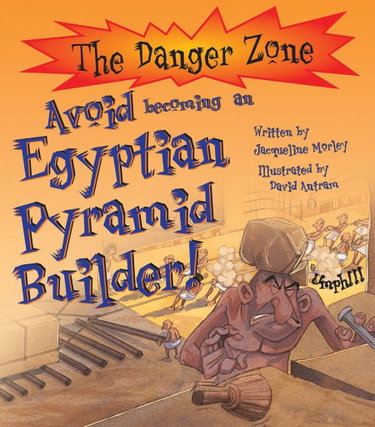 Couverture de Avoid Becoming An Egyptian Pyramid Builder!