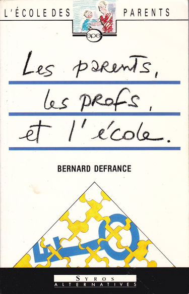 Les parents les profs et l ecole