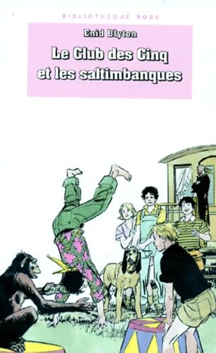 Le Club des cinq et les saltimbanques