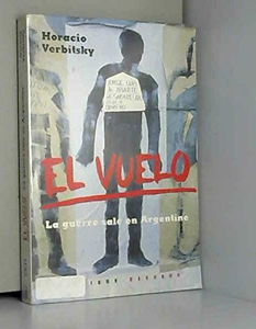 El vuelo : la guerre sale en Argentine