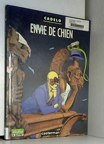 Envie de chien. Vol. 1