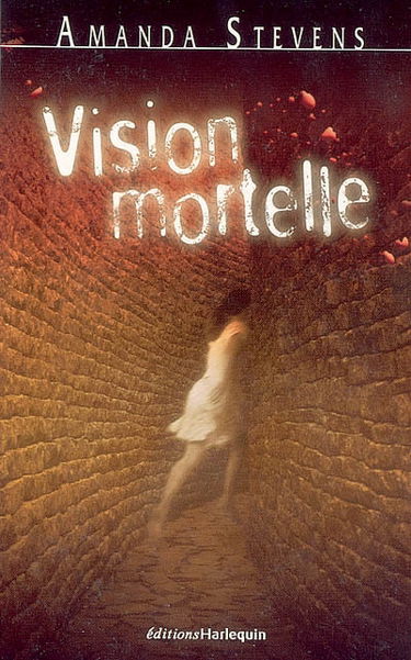 Vision mortelle