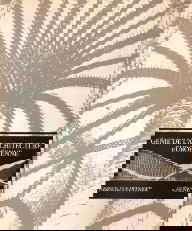 Génie de l'architecture européenne , tome 1