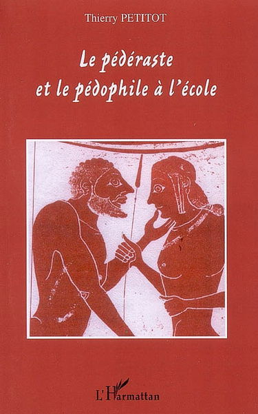 Le pédéraste et le pédophile à l'école
