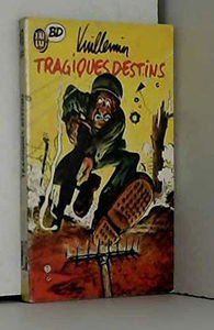 Tragiques destins