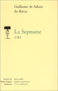La Sepmaine (texte de 1581)