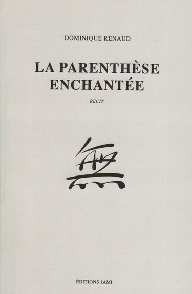La parenthèse enchantée