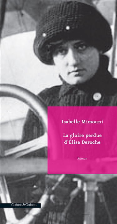 La gloire perdue d'Elise Deroche
