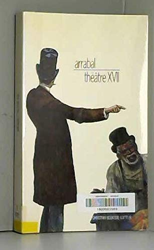 Théâtre. Vol. 17. Les Cucarachas de Yale. Une Pucelle pour un gorille. The Red Madonna