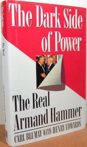 Couverture de The Dark Side of Power: The Real Armand Hammer