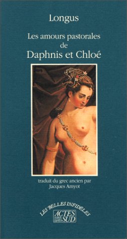 Les amours pastorales de Daphnis et Chloé