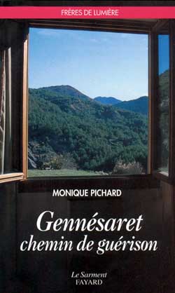 Gennésaret, chemin de guérison