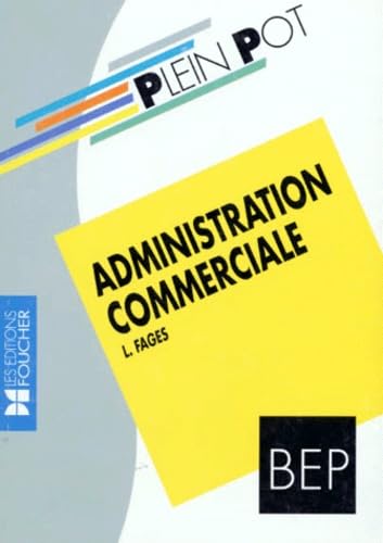 Administration commerciale: BEP
