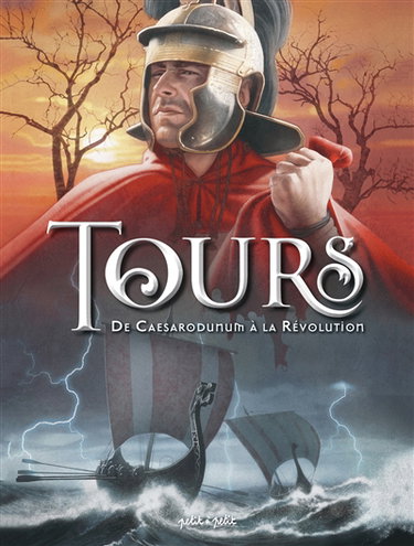 Couverture de Tours. Vol. 1. De Caesarodunum à la Révolution