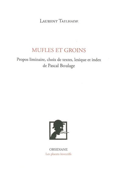 Mufles et groins : petit vademecum de l'irrévérence