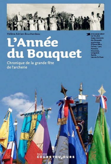 L'année du Bouquet : chronique de la grande fête de l'archerie