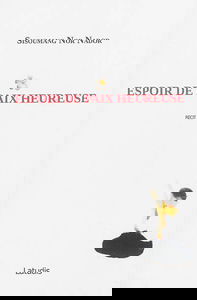 Espoir de paix heureuse