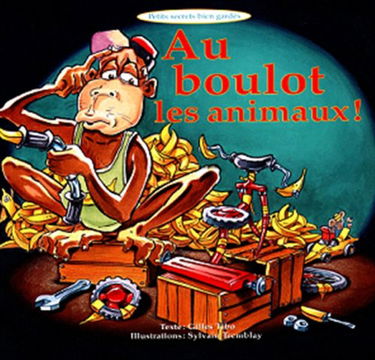 Au boulot les animaux!