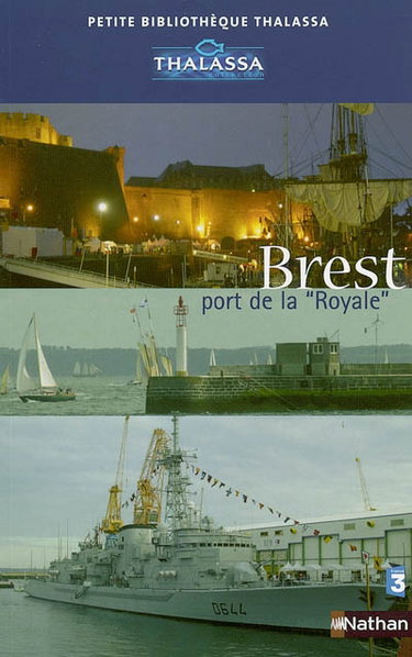 Brest, port de la Royale