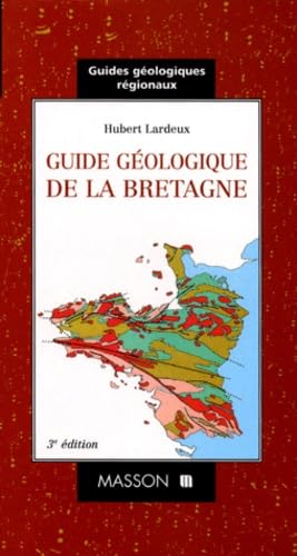 Guide géologique de la Bretagne