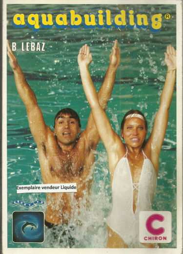 Aquabuilding : gymnastique et sculpture du corps dans l'eau