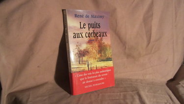 Le puits aux corbeaux