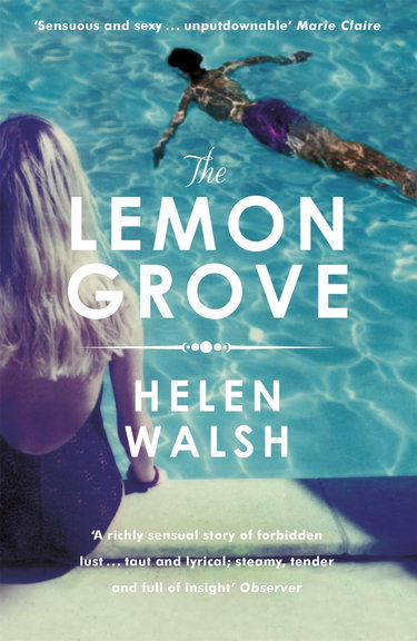 Couverture de The Lemon Grove: The bestselling summer sizzler - A Radio 2 Bookclub choice