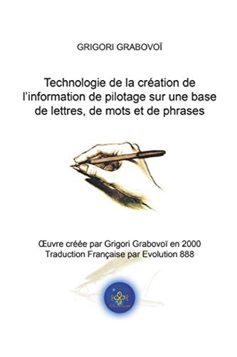 Technologie de la création de l'information de pilotage sur une base de lettres, de mots et de phrases
