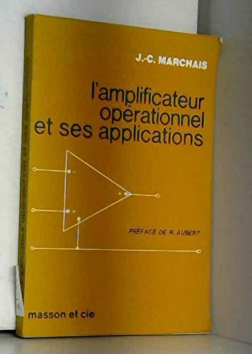 L'Amplificateur opérationnel et ses applications