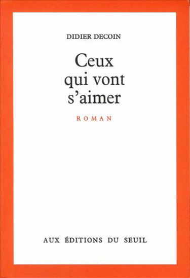 Ceux qui vont s'aimer