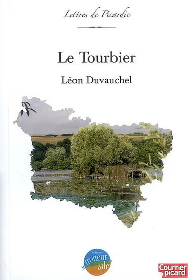 Couverture de Le tourbier : moeurs picardes