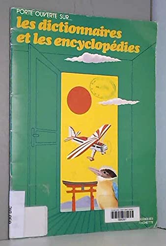 Porte ouverte sur les dictionnaires et encyclopédies