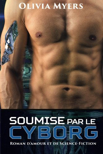 Soumise par le Cyborg