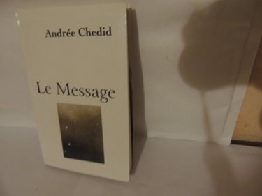 Couverture de Le message par Andrée Chedid