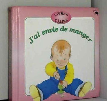 J'ai envie de manger