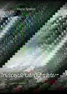 Un espace de bonheur