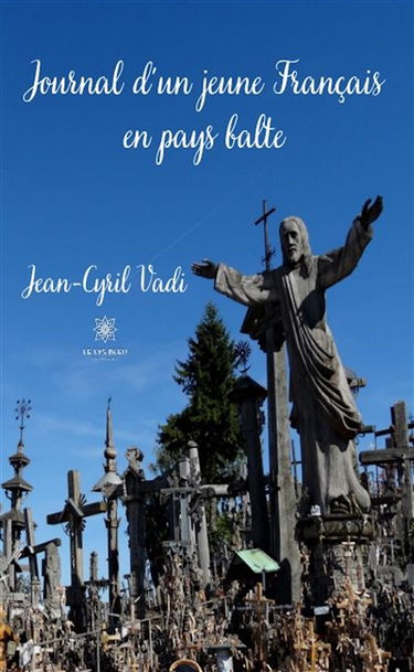 Journal d’un jeune Français en pays balte