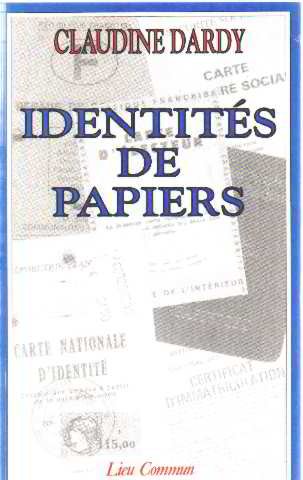 Identités de papiers